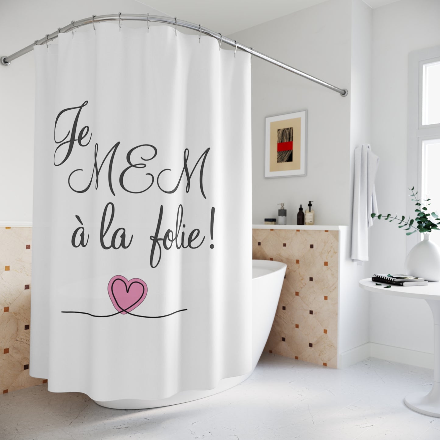 Je MEM à la Folie par Marie-Ève Mongrain Shower Curtain, Elegant Bathroom Decor, Gift for Couples, Love Home Accessories,