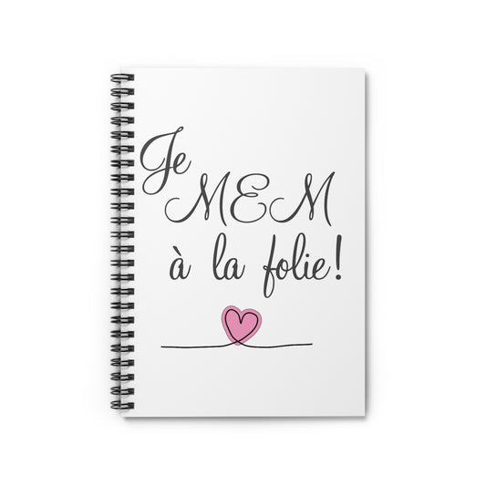 Je MEM à la Folie par Marie-Ève Mongrain, Romantic Spiral Notebook  for Journaling, Gifts, Cute Study, Heartfelt Notes, Valentine's Day