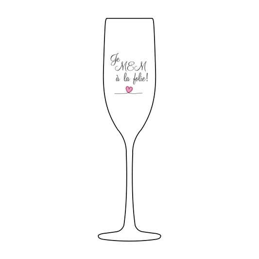 Je MEM à la Folie by Marie-Ève Mongrain  Champagne Flute | Engraved Glass | Wedding Toast Glass | Bridal Shower Gift | Anniversary Celebration