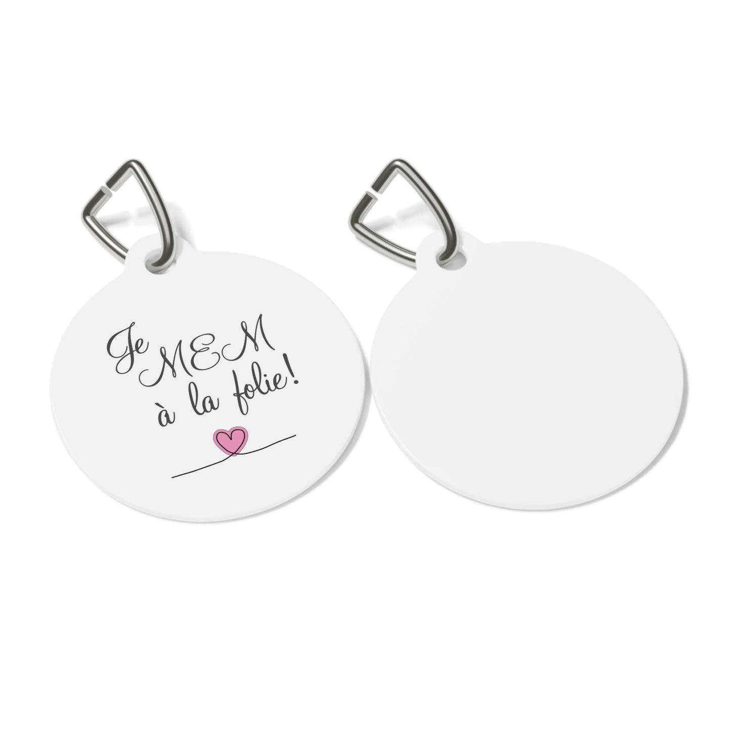 Cute Je MEM à la folie by Marie-Ève Mongrain Pet Tag, Personalized Pet ID Tag, Custom Dog Tag, Cat Collar Tag, Pet Accessories for Dog Lovers