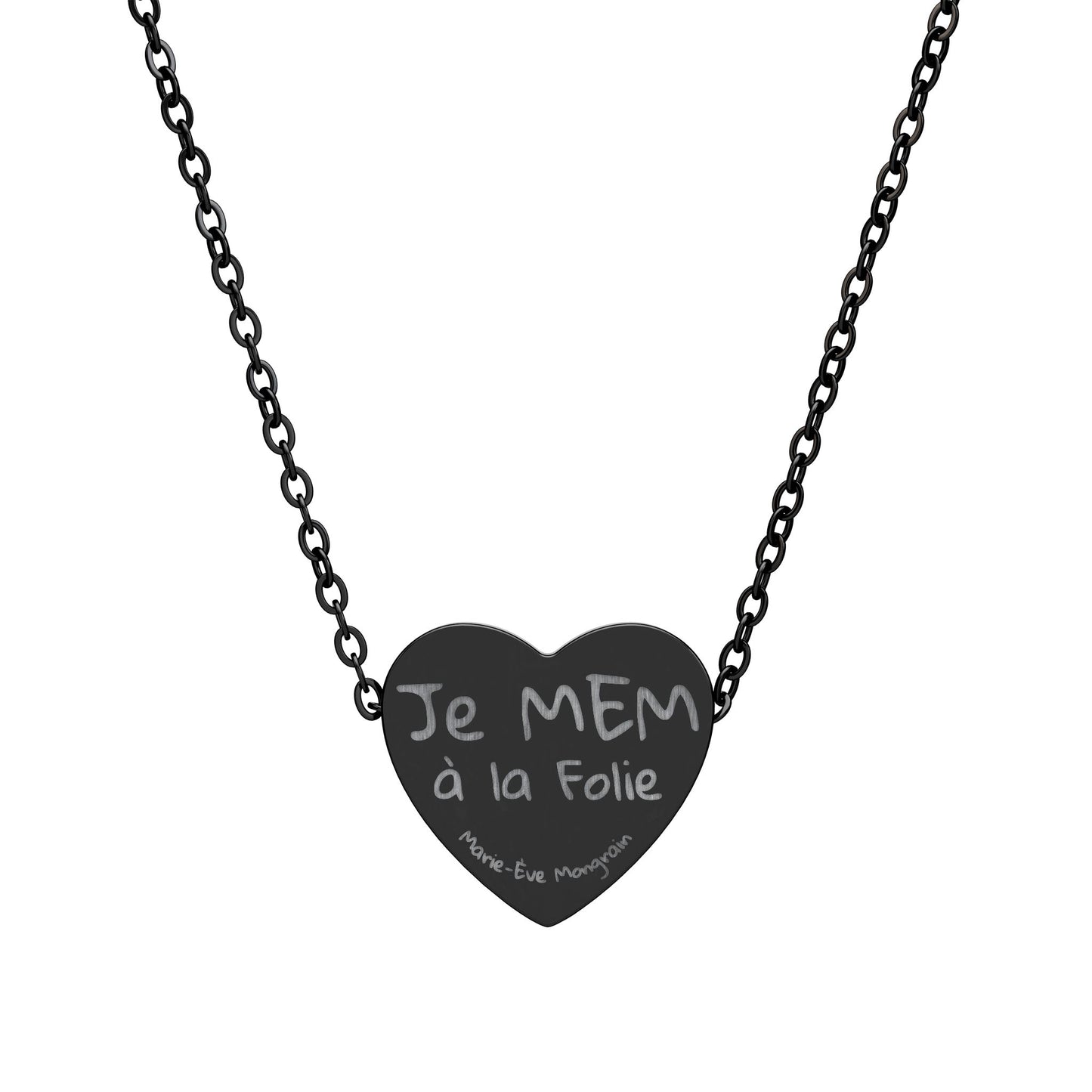 Engraved Heart Necklace – 'Je MEM à la Folie' by Marie-Ève Mongrain Personalized Pendant