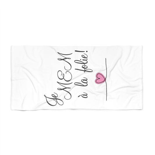 Beach Towel, Je MEM à la folie par Marie-Ève Mongrain, Beach Decor, Fun Pool Accessory