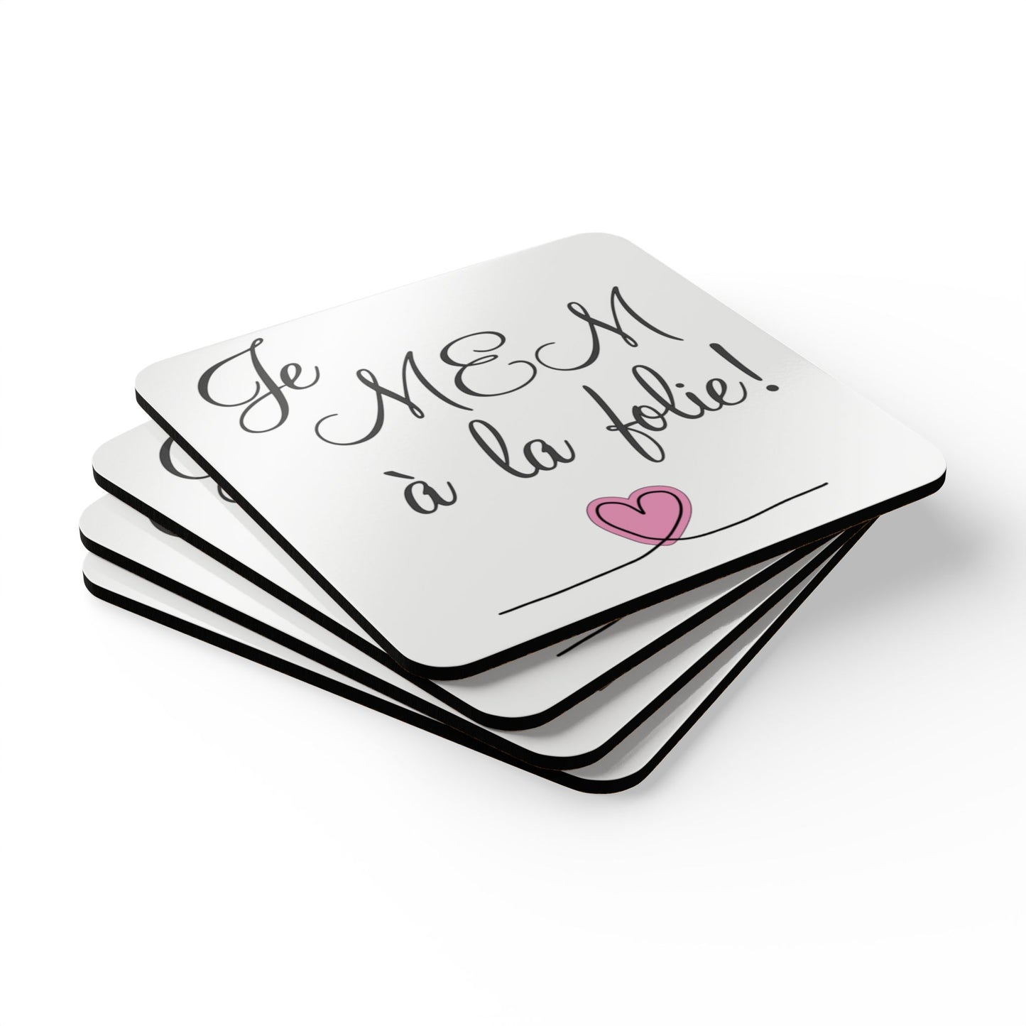 Je MEM à la Folie by Marie-Ève Mongrain Chic Cork Coaster Set -Unique Gift, Table Protection, French Quote, Cozy Atmosphere