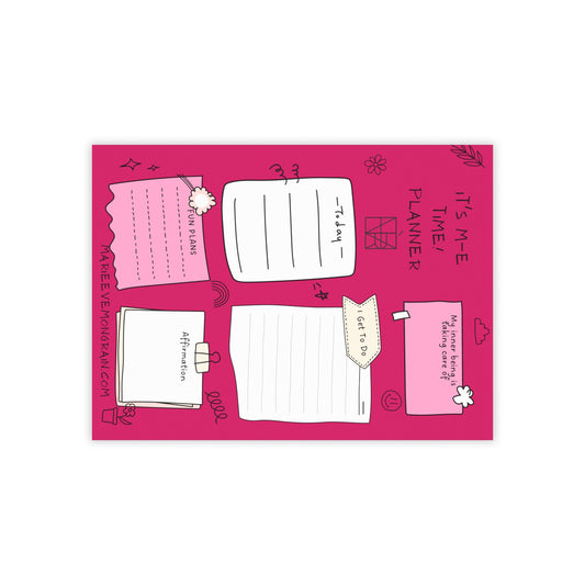 Planner Post-it® Note Pads — 'It's Me Time' by Marie-Ève Mongrain Sticky Notes for Organizing, To-Do Lists & Self-Care