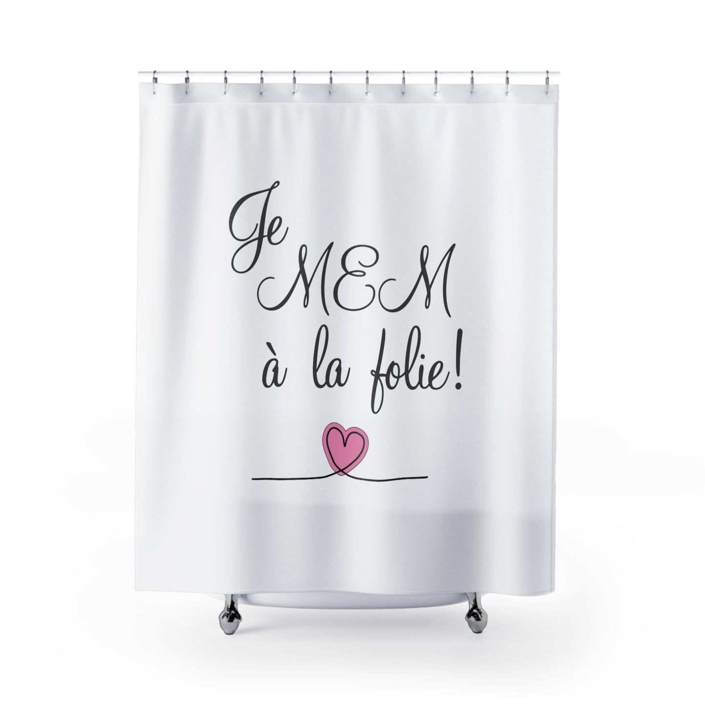 Je MEM à la Folie par Marie-Ève Mongrain Shower Curtain, Elegant Bathroom Decor, Gift for Couples, Love Home Accessories,